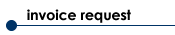 Request an Invoice